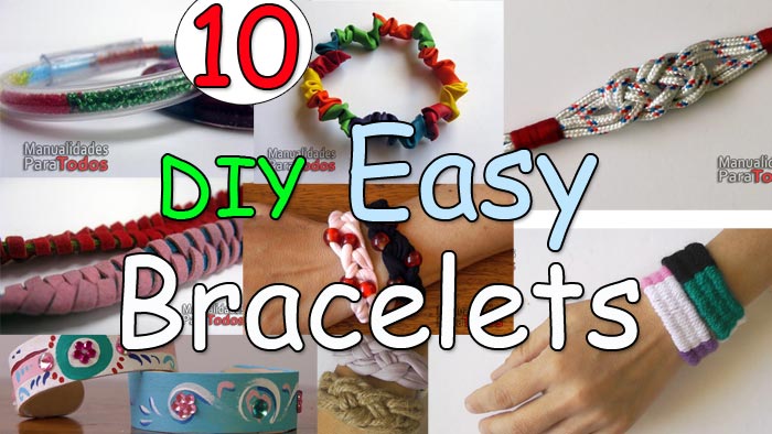 10 DIY Easy Bracelets